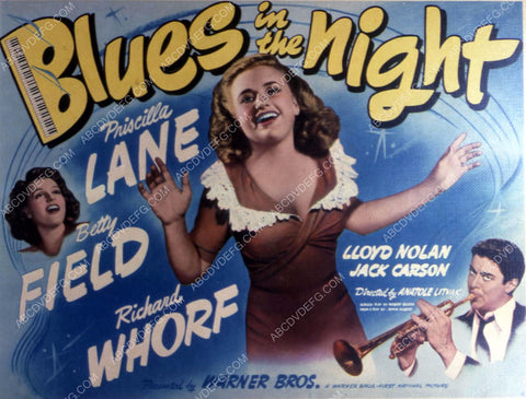 Priscilla Lane Betty Field Richard Whorf film Blues in the Night 35m-10341