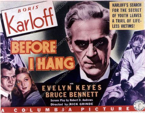 Boris Karloff Evelyn Keyes Bruce Bennett film Before I Hang 35m-10700