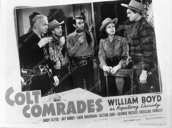 William Boyd Lois Sherman George Reeves film Colt Comrades 9102-03 ...